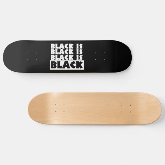 Zwart is zwart skateboard (Horizontaal)