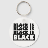 Zwart is zwart sleutelhanger (Voorkant)