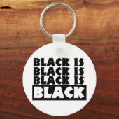 Zwart is zwart sleutelhanger (Voorkant)