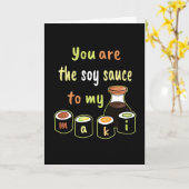Zwart Jij bent de Soy Sauce voor mijn Maki Sushi Kaart (Gele Bloem)