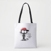 Zwart Kat Het is goed dat ik alles goed vind. Tote Bag (Voorkant)