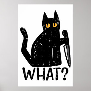 Zwart Kat Wat Mes Grappig Moorddadig Halloween Pet Poster
