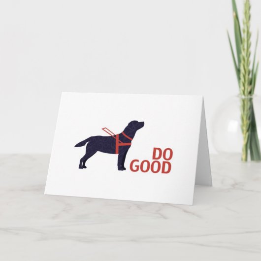 Zwart lab - goed doen - service hond - labrador kaart (Voorkant)
