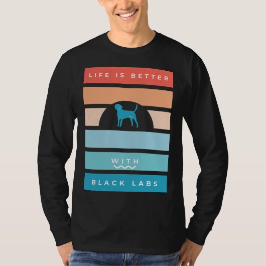 Zwart labrador retro leven is beter t-shirt (Voorkant)
