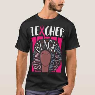 Zwart leraar borstkanker bewustzijn bij vrouwen W T-shirt