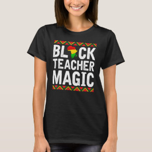 Zwart leraar Magic African American Black History T-shirt