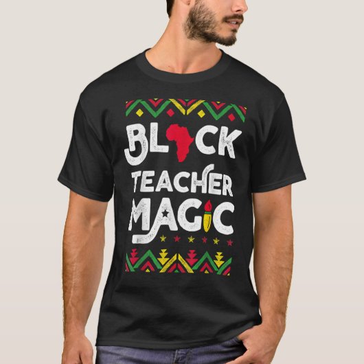 Zwart leraar Magic African American Black History T-shirt (Voorkant)