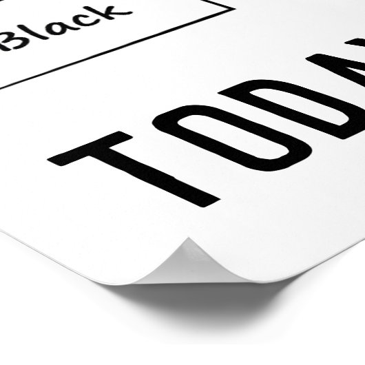 Zwart leven vandaag en altijd poster (Hoek)