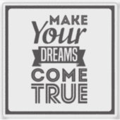 Zwart maakt je dromen waar sticker (Voorkant)