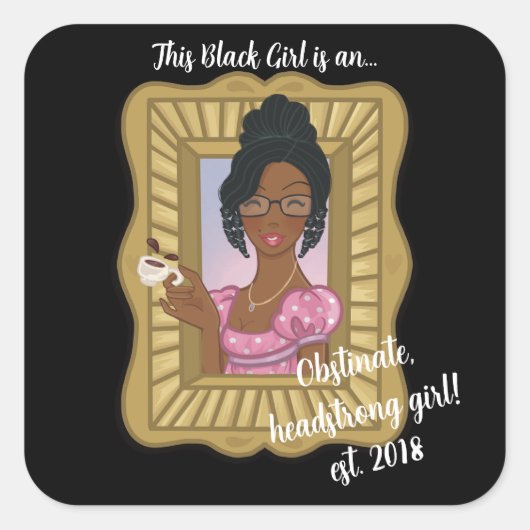 Zwart Meisje Loves Obstinate Headstrong Sticker (Voorkant)