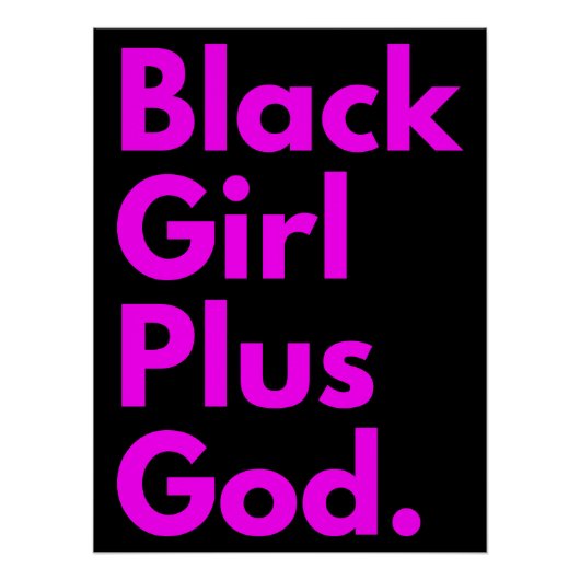 ZWART MEISJE PLUS GOD PERFECT POSTER (Voorkant)