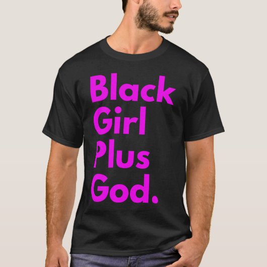 ZWART MEISJE PLUS GOD T-SHIRT (Voorkant)