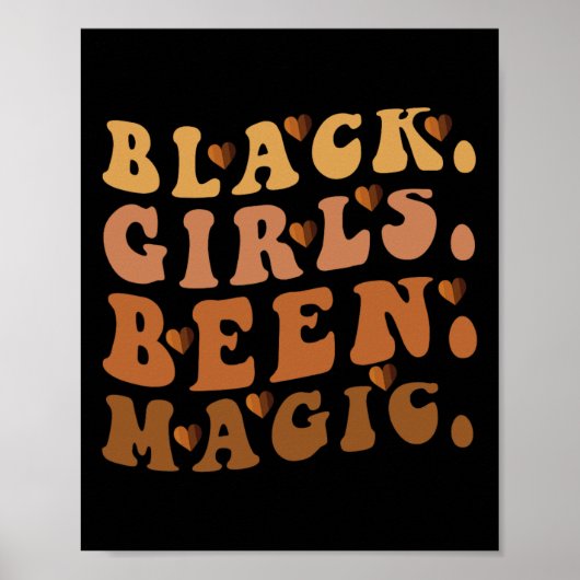 Zwart Meisjes Been Magic Melanin Afro Amerikaanse Poster (Voorkant)