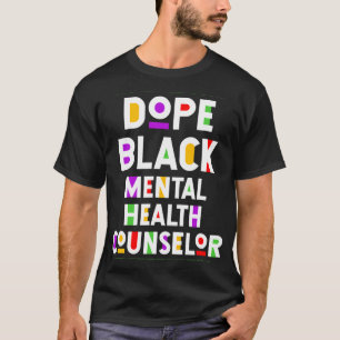 Zwart Mental Health Counselor Afro-Amerikaans Werk T-shirt