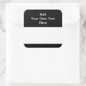 Zwart met wit gebied en aangepaste tekst. vierkante sticker (Tas)