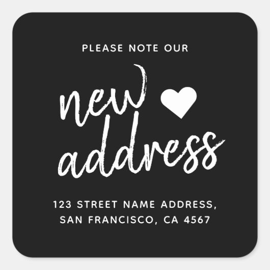 Zwart minimalistisch bijtend script - Nieuw adres Vierkante Sticker (Voorkant)