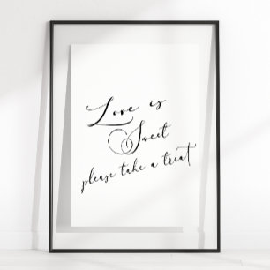 Zwart Modern Eenvoudig Script Huwelijk Liefde Is Z Poster