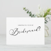 Zwart Modern Eenvoudig Script Wees Mijn Bruidsmeis Kaart (Staand voorkant)