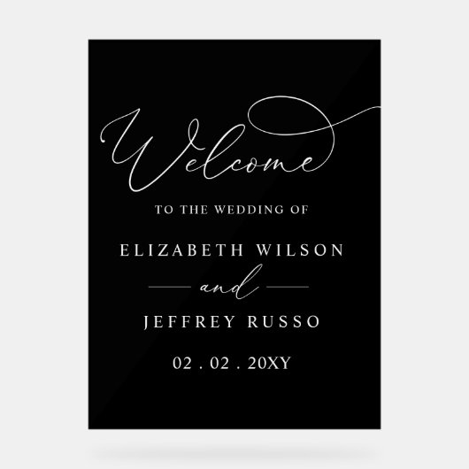 Zwart Modern Elegant Script Bruiloft Welkomstbord Acryl Bord (Voorkant)