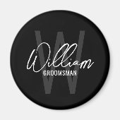 Zwart modern script - Aangepaste Groomsmen Magneet (Voorkant)