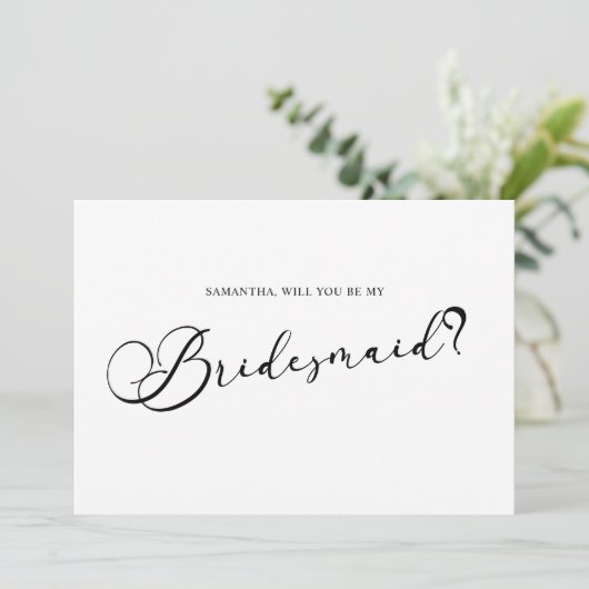 Zwart Modern Simpel Script Wees mijn bruidsmeisje Kaart (Staand voorkant)