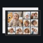 Zwart-negen fotovierkanaals collage - met script w<br><div class="desc">U kunt vierkante of selfie foto's voor dit ontwerp gebruiken. Gebruik acht vierkante foto's om een uniek en persoonlijk cadeau te creëer. Of je kunt de hipster puppy houden en een trendy keepslag maken. Als u de afbeeldingen moet aanpassen,  klik op het aanpassingshulpmiddel om veranderingen aan te brengen.</div>
