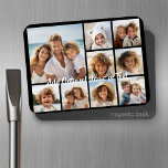 Zwart-negen fotovierkanaals collage - met script w magneet<br><div class="desc">U kunt vierkante of selfie foto's voor dit ontwerp gebruiken. Gebruik acht vierkante foto's om een uniek en persoonlijk cadeau te creëer. Of je kunt de hipster puppy houden en een trendy keepslag maken. Als u de afbeeldingen moet aanpassen,  klik op het aanpassingshulpmiddel om veranderingen aan te brengen.</div>