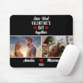 Zwart onze eerste Valentijnsdag samen 2 foto's Muismat (Met muis)