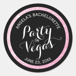 Zwart op roze Glitter Party in Vegas Bachelorette Ronde Sticker