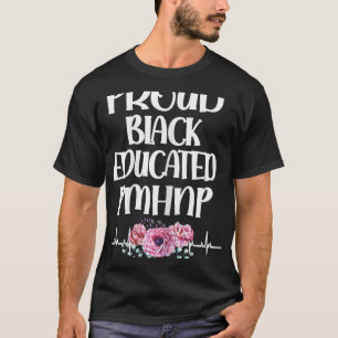 Zwart opgeleide PPHNP psychiatrische verpleegkundi T-shirt