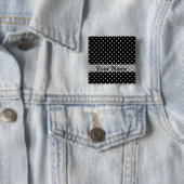 Zwart puntpuntpatroon vierkante button 5,1 cm (In situ)