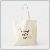 Zwart-roze koelste zuster ooit tote bag
