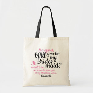 Zwart roze script zal je zijn Mijn Bridesmaid Tote Bag