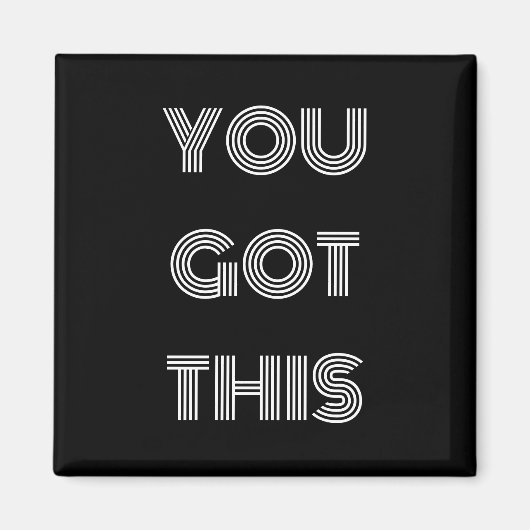 Zwart, speciaal gepersonaliseerd, JE HEBT DEZE Mot Magneet (Voorkant)