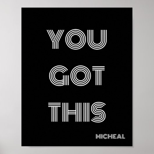 Zwart, speciaal gepersonaliseerd, JE HEBT DEZE Mot Poster (Voorkant)