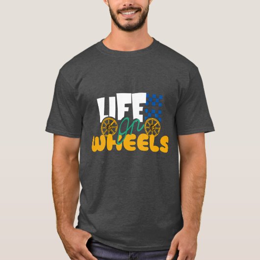 Zwart T-shirt met 'Life on Wheels' tekst. (Voorkant)