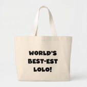 Zwart Tekst Best-est Lolo T-shirts en geschenken Grote Tote Bag (Voorkant)