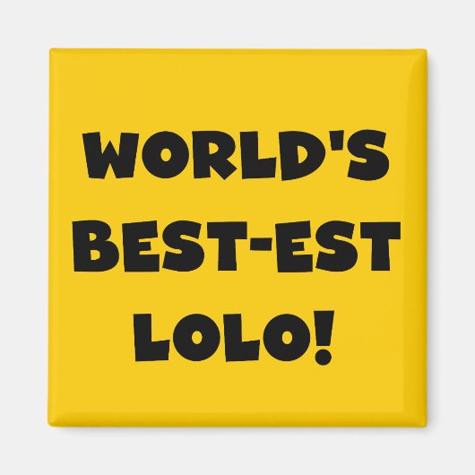 Zwart Tekst Best-est Lolo T-shirts en geschenken Magneet (Voorkant)