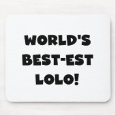 Zwart Tekst Best-est Lolo T-shirts en geschenken Muismat (Voorkant)
