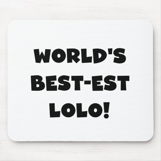 Zwart Tekst Best-est Lolo T-shirts en geschenken Muismat (Voorkant)