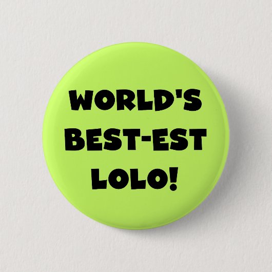 Zwart Tekst Best-est Lolo T-shirts en geschenken Ronde Button 5,7 Cm (Voorkant)