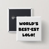 Zwart Tekst Best-est Lolo T-shirts en geschenken Vierkante Button 5,1 Cm (Voorkant /achterkant)