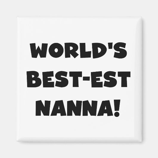 Zwart Tekst Best-est Nanna T-shirts en geschenken Magneet (Voorkant)