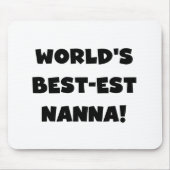 Zwart Tekst Best-est Nanna T-shirts en geschenken Muismat (Voorkant)