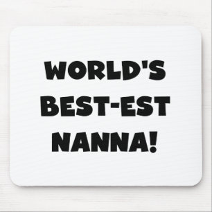 Zwart Tekst Best-est Nanna T-shirts en geschenken Muismat