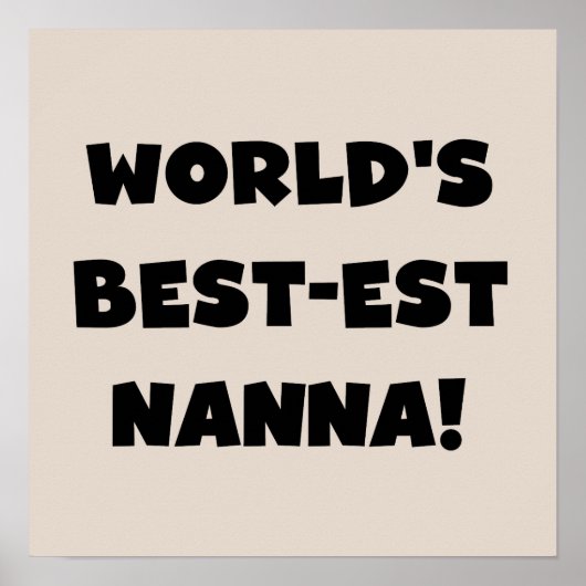 Zwart Tekst Best-est Nanna T-shirts en geschenken Poster (Voorkant)