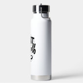 Zwart typografisch citaat Motivatie Waterfles (Links)