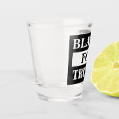 Zwart voor Trump Shot Glas (Links)