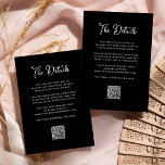 Zwart Whimsical Bruiloft Gast Details QR Code Informatiekaartje<br><div class="desc">Deze eenvoudige en stijlvolle,  donkerzwarte bruiloft gast informatie behuizing / insert kaarten zijn voorzien van grillige,   stijl witte script typografie. U kunt deze kaarten gebruiken voor routebeschrijving,  ontvangst- of vervoersinformatie,  hotel- of accommodatiegegevens en alle andere trouwgegevens die u uw gasten moet weten. Heeft ook een scannable QR-code.</div>