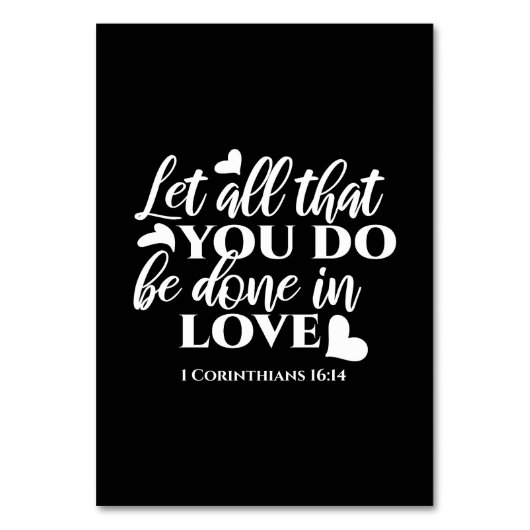 Zwart-wit 1 Korintiërs 16:14 Bijbelvers Kaart (Voorkant)